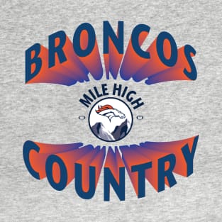 Mile High Broncos Country T-Shirt